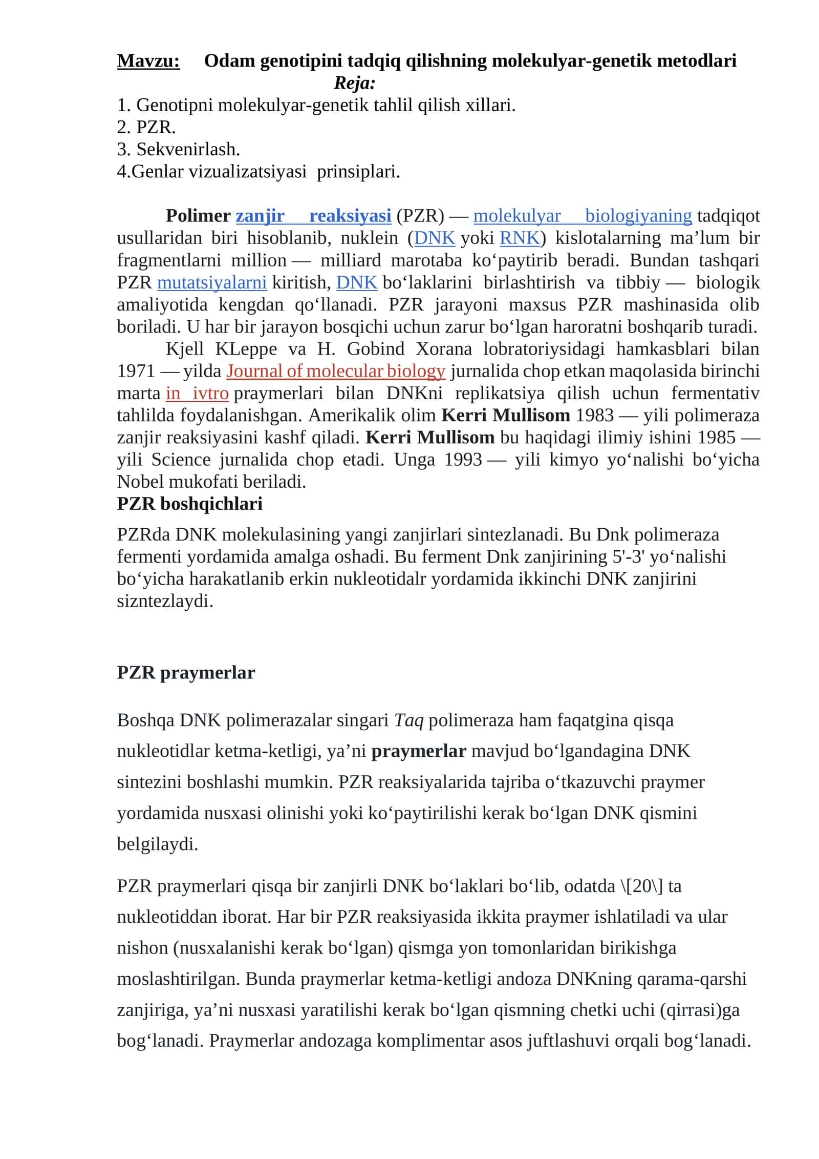 Odam genotipini tadqiq qilishning molekulyar-genetik metodlari bo'yicha malumot: 1