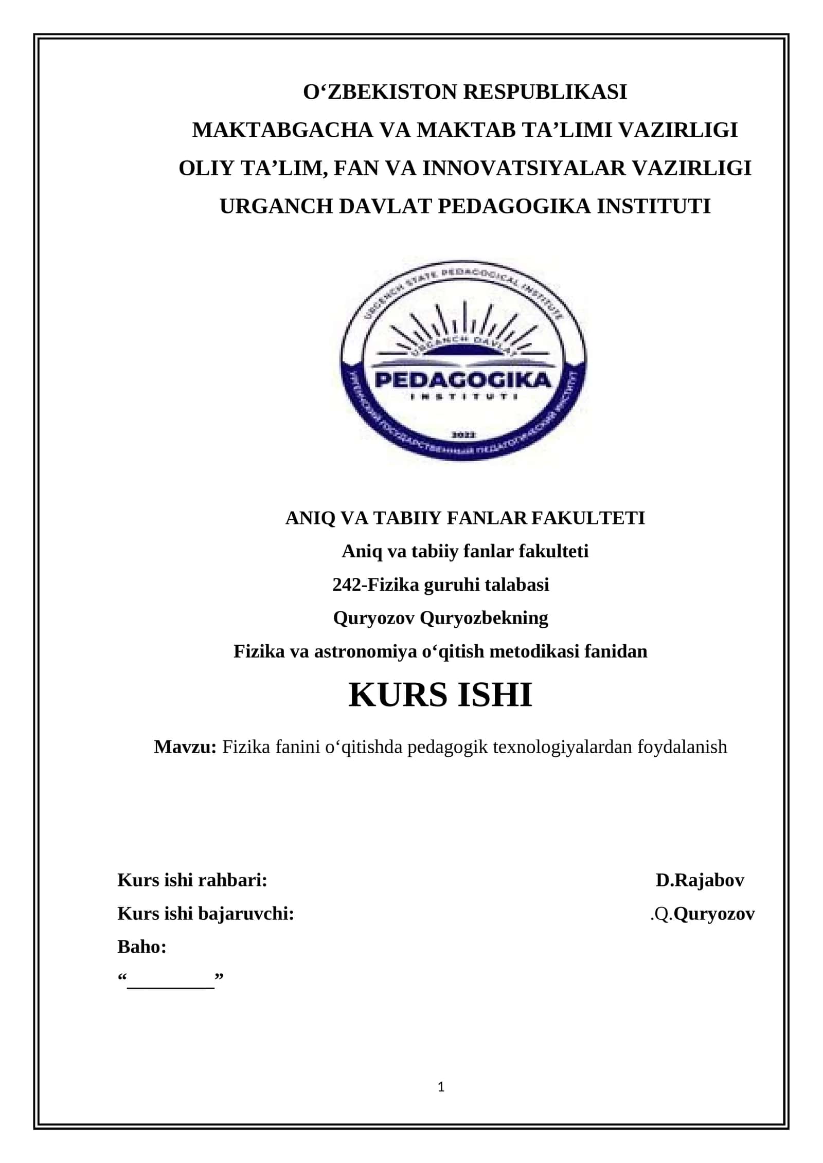 Fizika fanini o‘qitishda pedagogik texnologiyalardan foydalanish 1