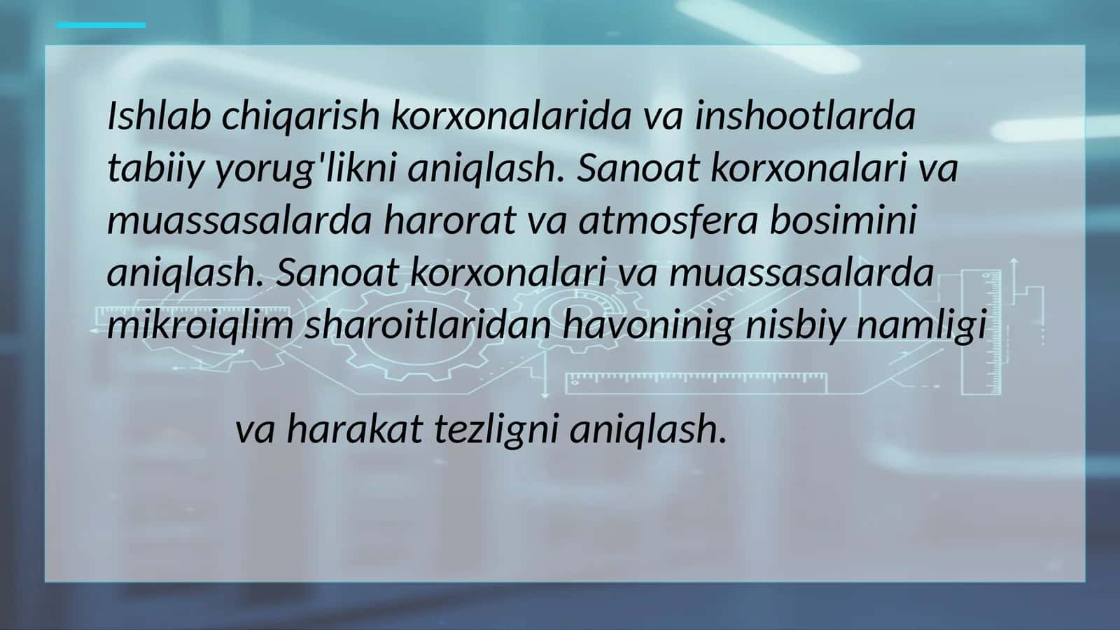 Sanoat inshootlaridagi fizik omillarni aniqlash 1