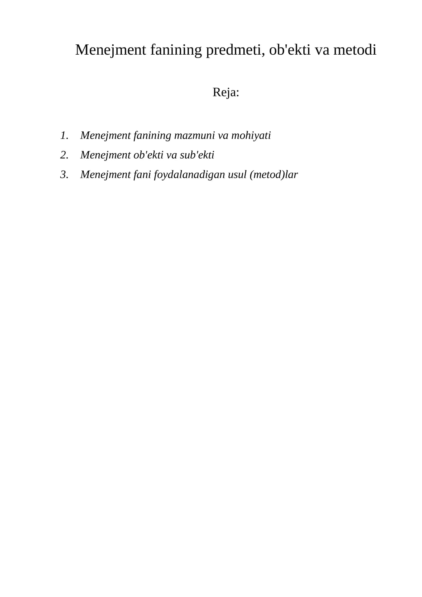 Menejment fanining predmeti, ob'ekti va metodi 1