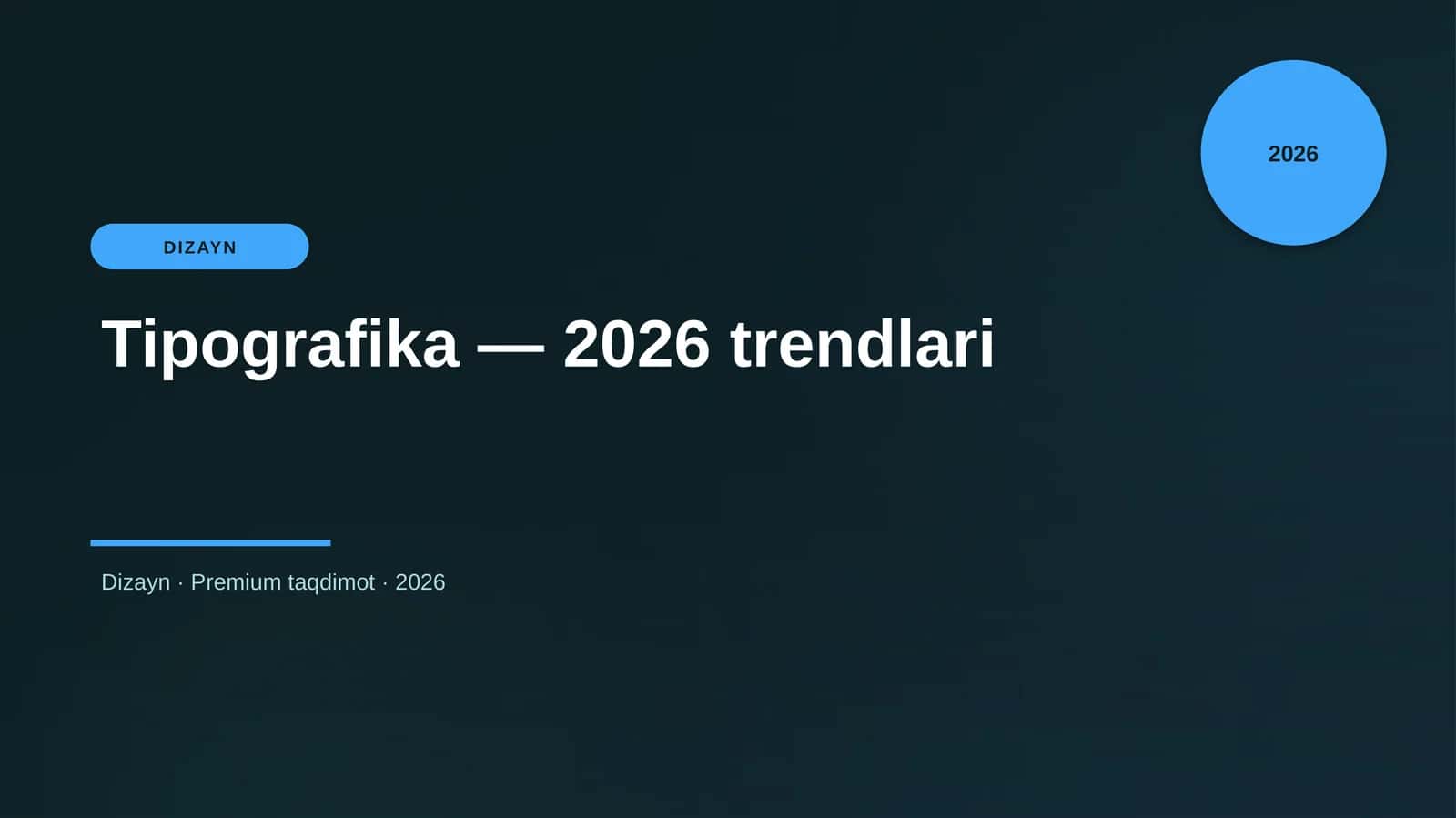 Tipografika — 2026 trendlari 1