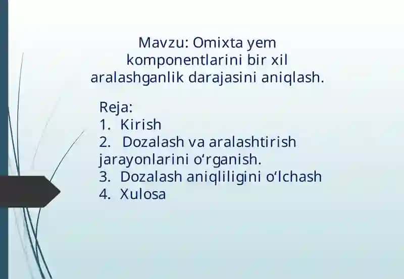 Omixta yem komponentlarini bir xil aralashganlik darajasini aniqlash 1