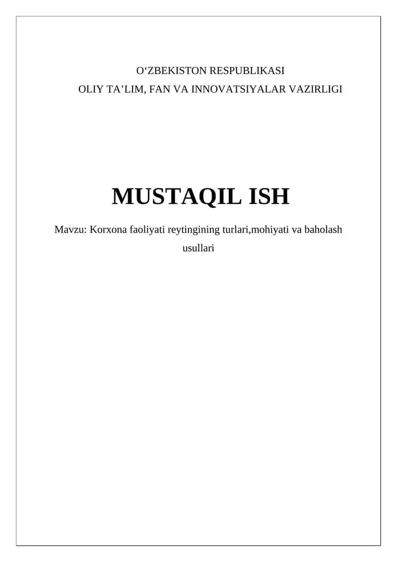Korxona Faoliyati Reytingining Turlari, Mohiyati va Baholash Usullari 1