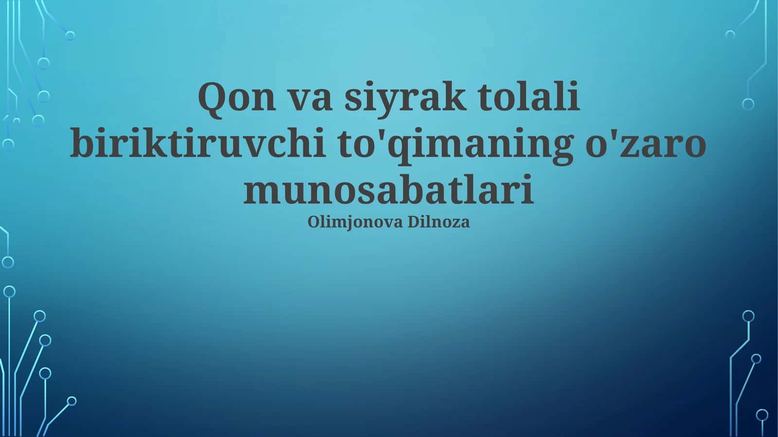 Qon va siyrak tolali biriktiruvchi to'qimaning o'zaro munosabatlari 1