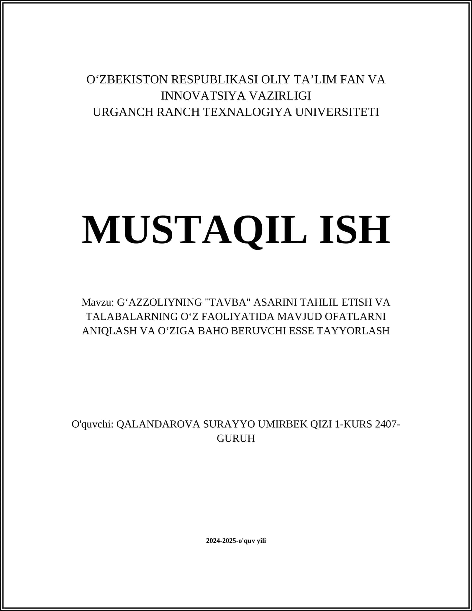 G‘AZZOLIYNING "TAVBA" ASARINI TAHLIL ETISH VA TALABALARNING O‘Z FAOLIYATIDA MAVJUD OFATLARNI ANIQLASH VA O‘ZIGA BAHO BERUVCHI ESSE TAYYORLASH 1