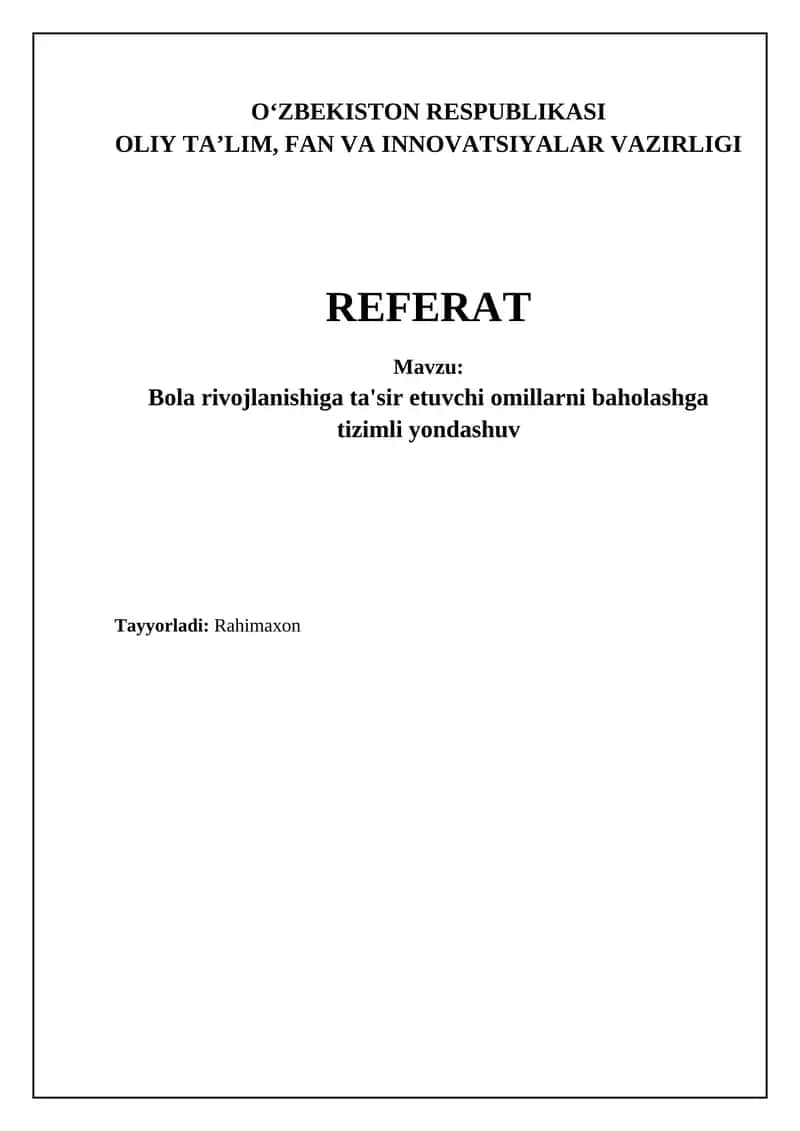Bolaning rivojlanishiga ta'sir etuvchi omillarni baholashga tizimli yondashuv 1