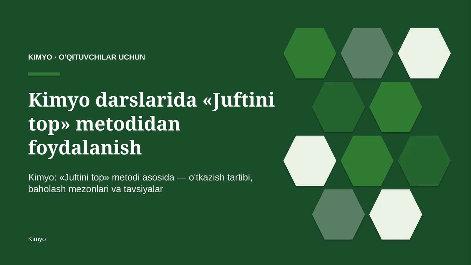 kimyo darslarida juftini top metodidan foydalanish 9838 1