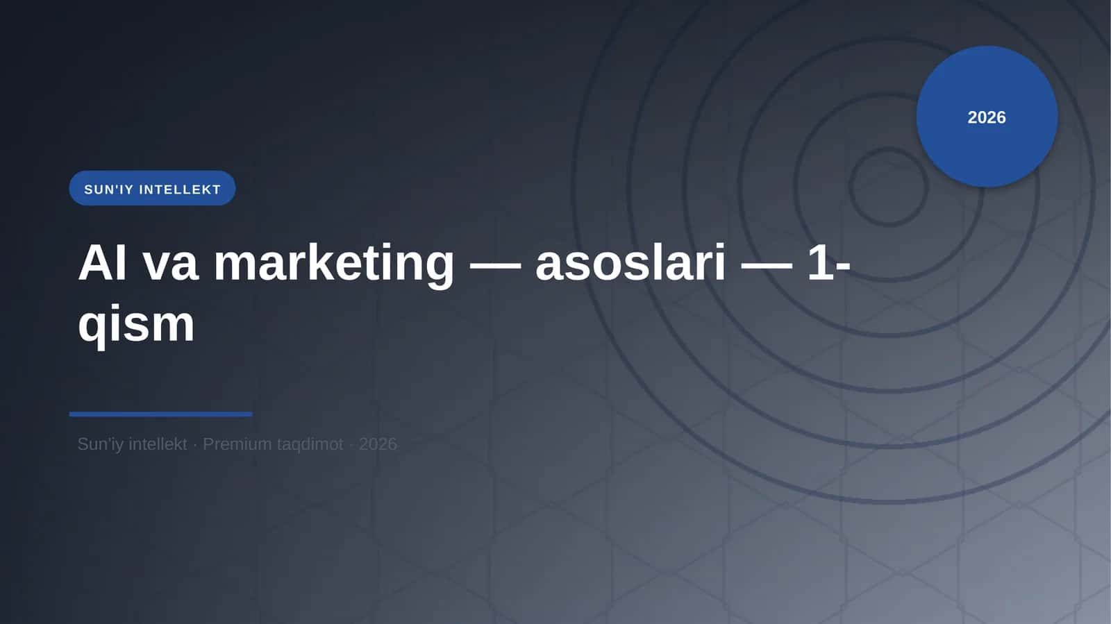 AI va marketing — asoslari — 1-qism 1