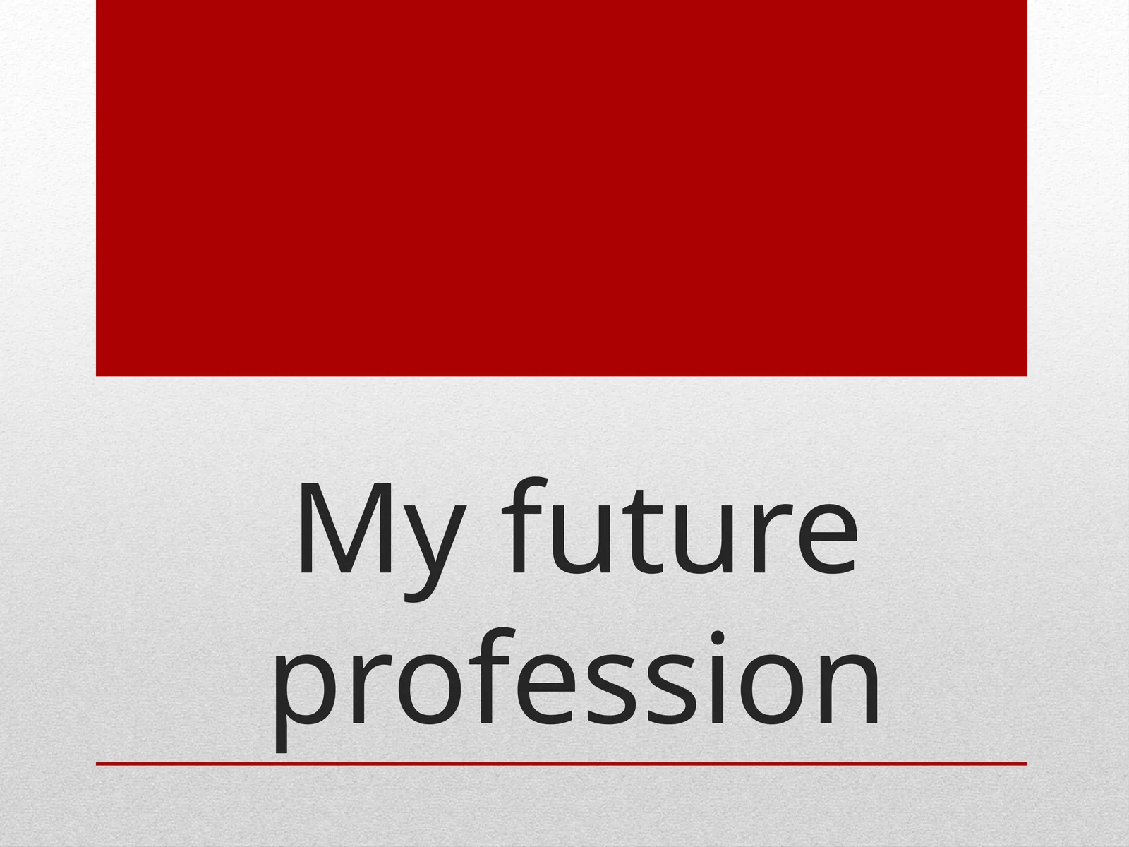 My future profession 1