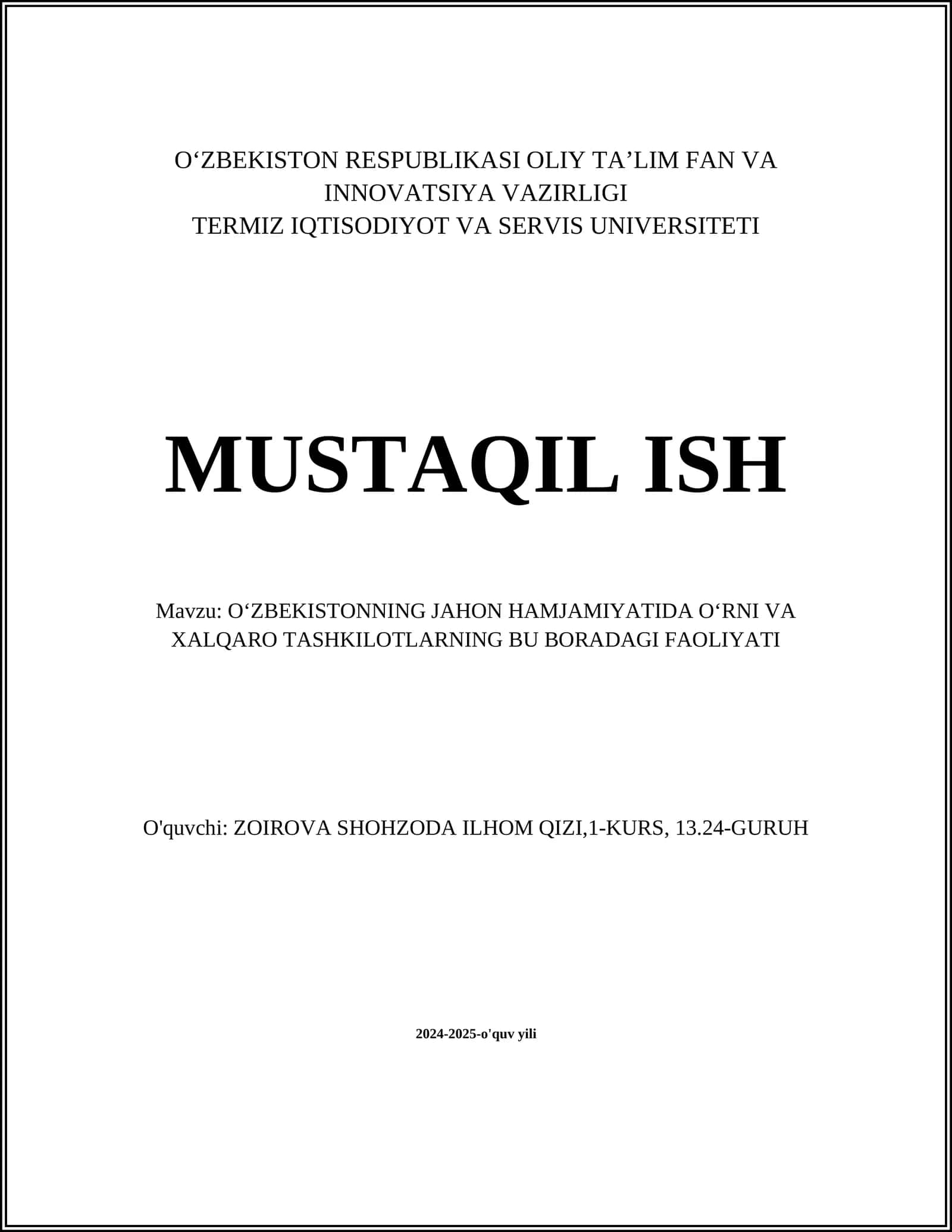 OʻZBEKISTONNING JAHON HAMJAMIYATIDA OʻRNI VA XALQARO TASHKILOTLARNING BU BORADAGI FAOLIYATI 1