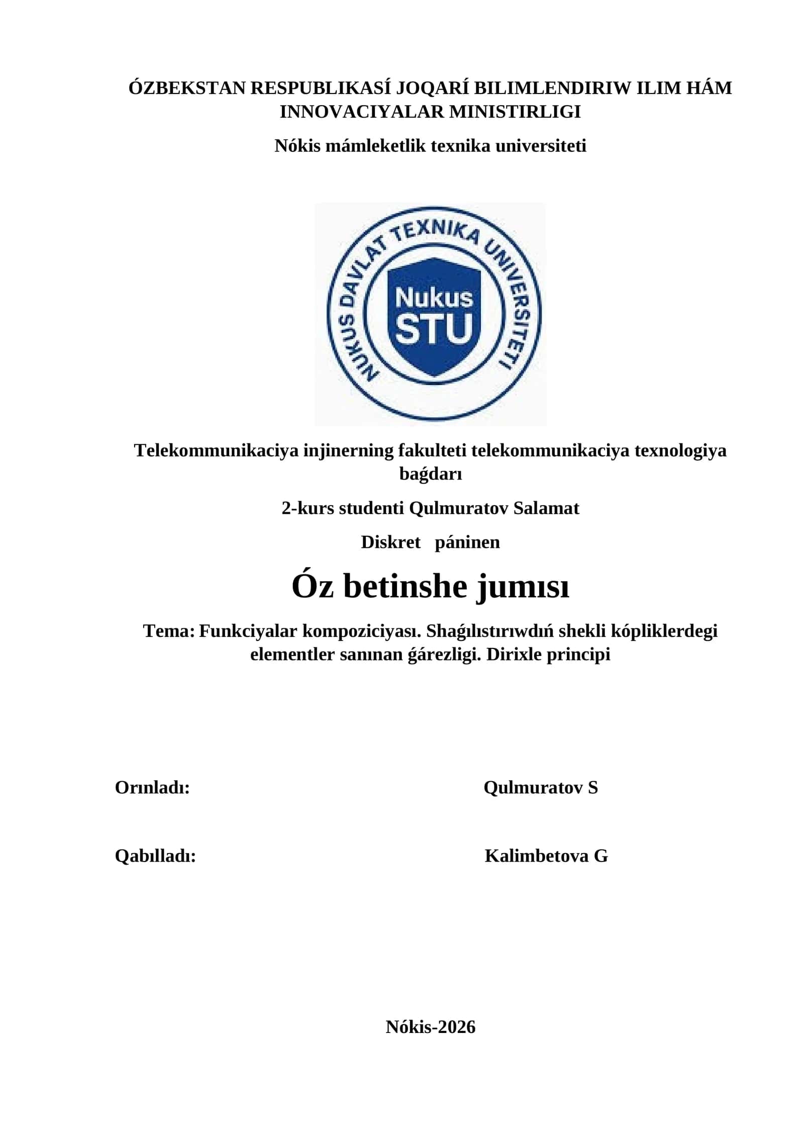 Funkciyalar kompoziciyası. Shaǵılıstırıwdıń shekli kópliklerdegi elementler sanınan ǵárezligi. Dirixle principi 1