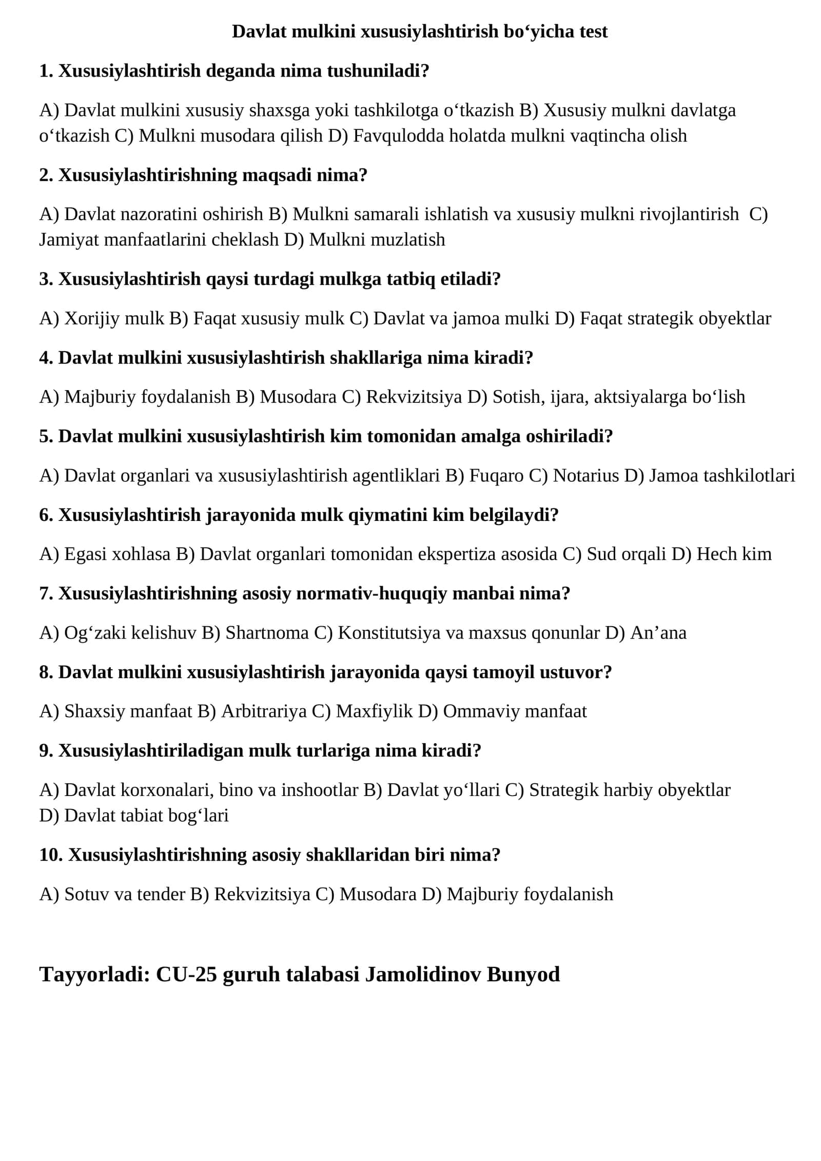 Davlat mulkini xususiylashtirish bo‘yicha test 1