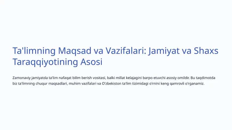Ta'limning Maqsad va Vazifalari 1