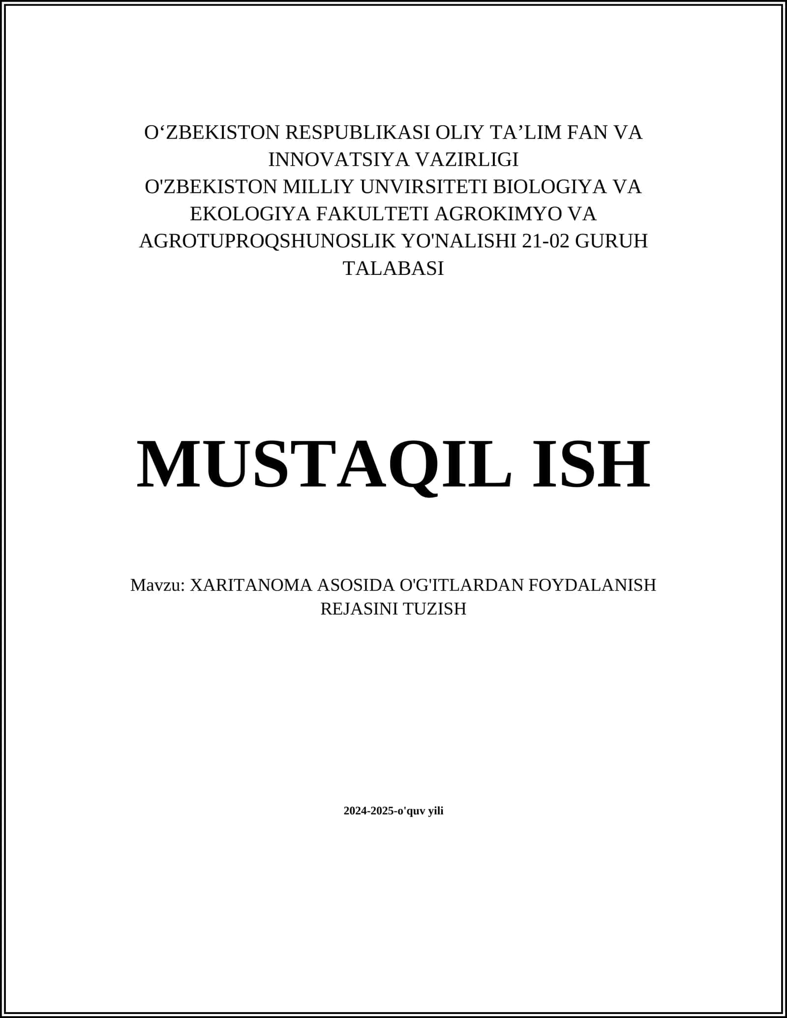 XARITANOMA ASOSIDA O'G'ITLARDAN FOYDALANISH REJASINI TUZISH 1