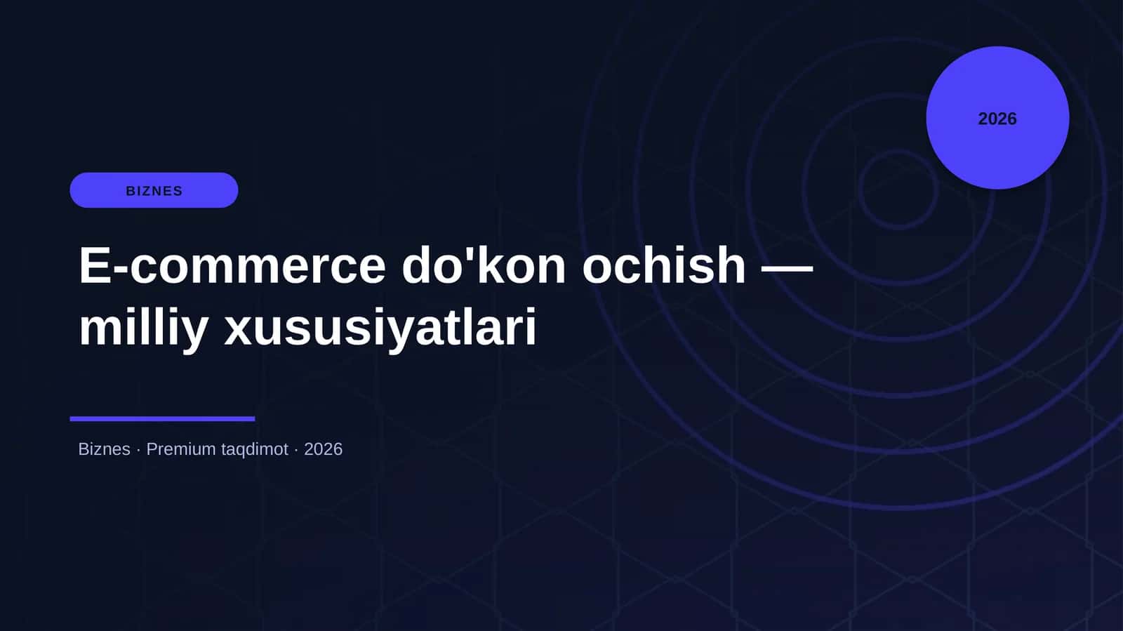E-commerce do'kon ochish — milliy xususiyatlari 1