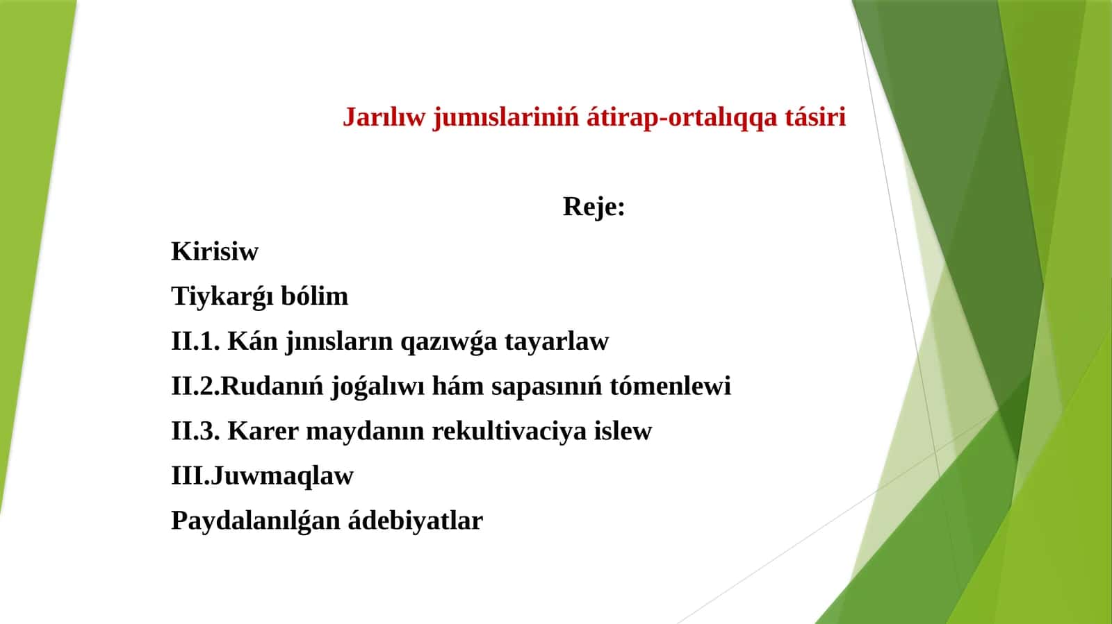 Jarılıw jumıslariniń átirap-ortalıqqa tásiri 1