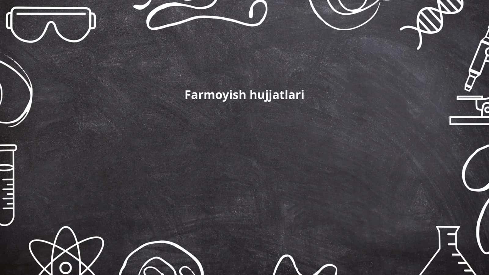Farmoyish hujjatlari 1