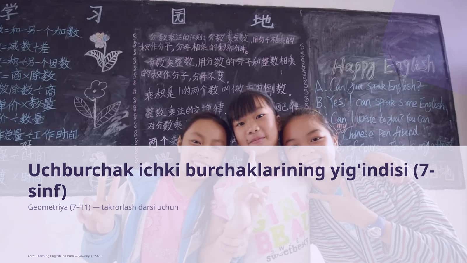 Uchburchak ichki burchaklarining yig'indisi (7-sinf) 1