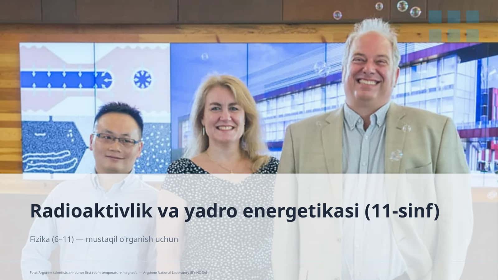 Radioaktivlik va yadro energetikasi (11-sinf) 1