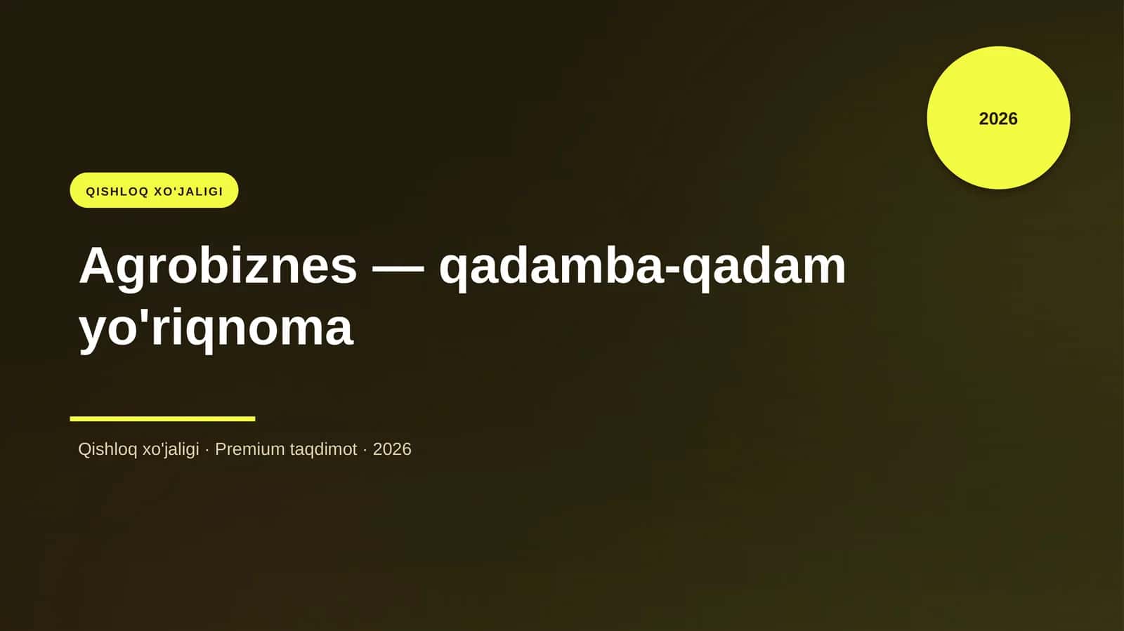 Agrobiznes — qadamba-qadam yo'riqnoma 1