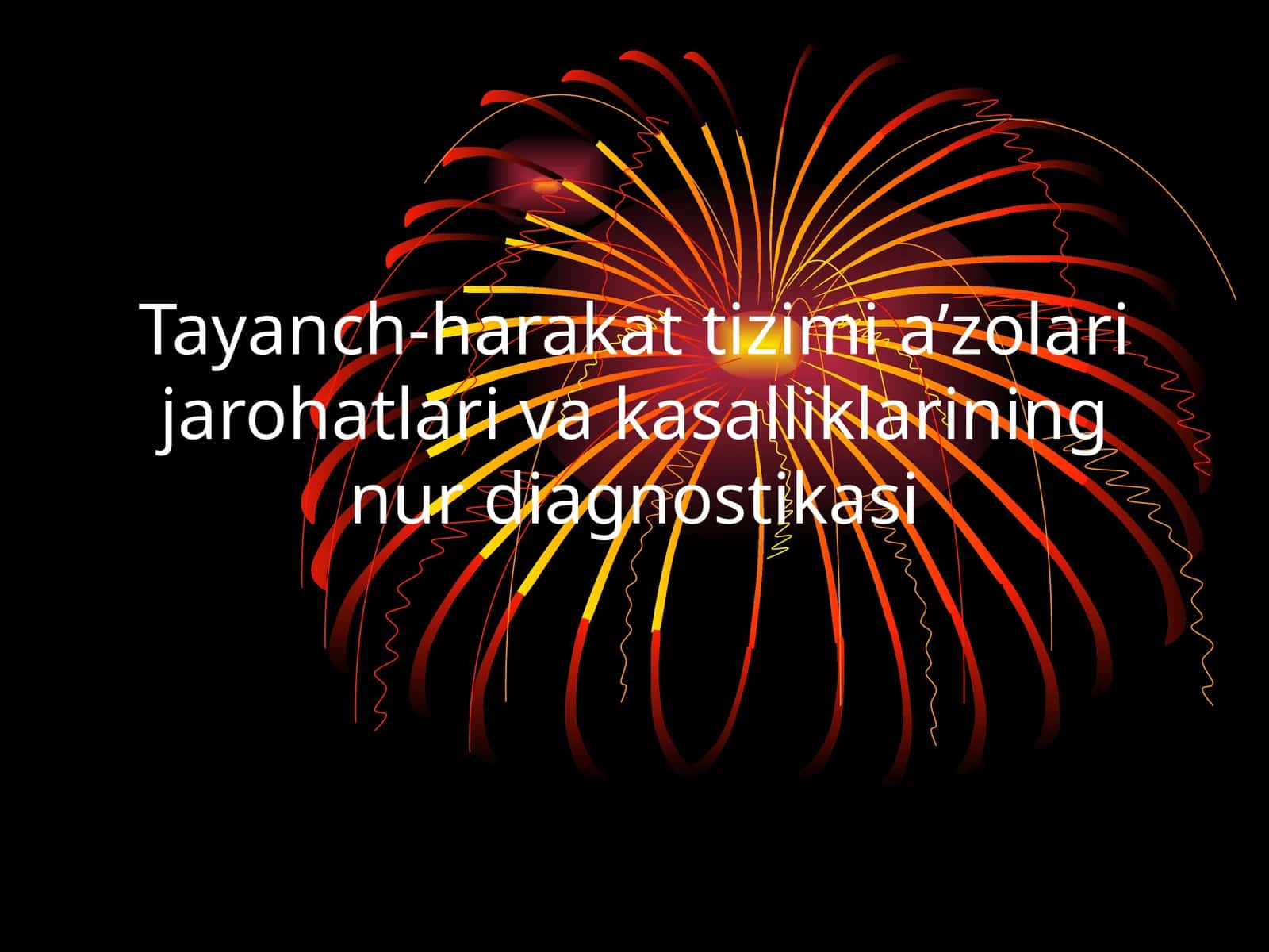 Tayanch-harakat tizimi a’zolari jarohatlari va kasalliklarining nur diagnostikasi 1