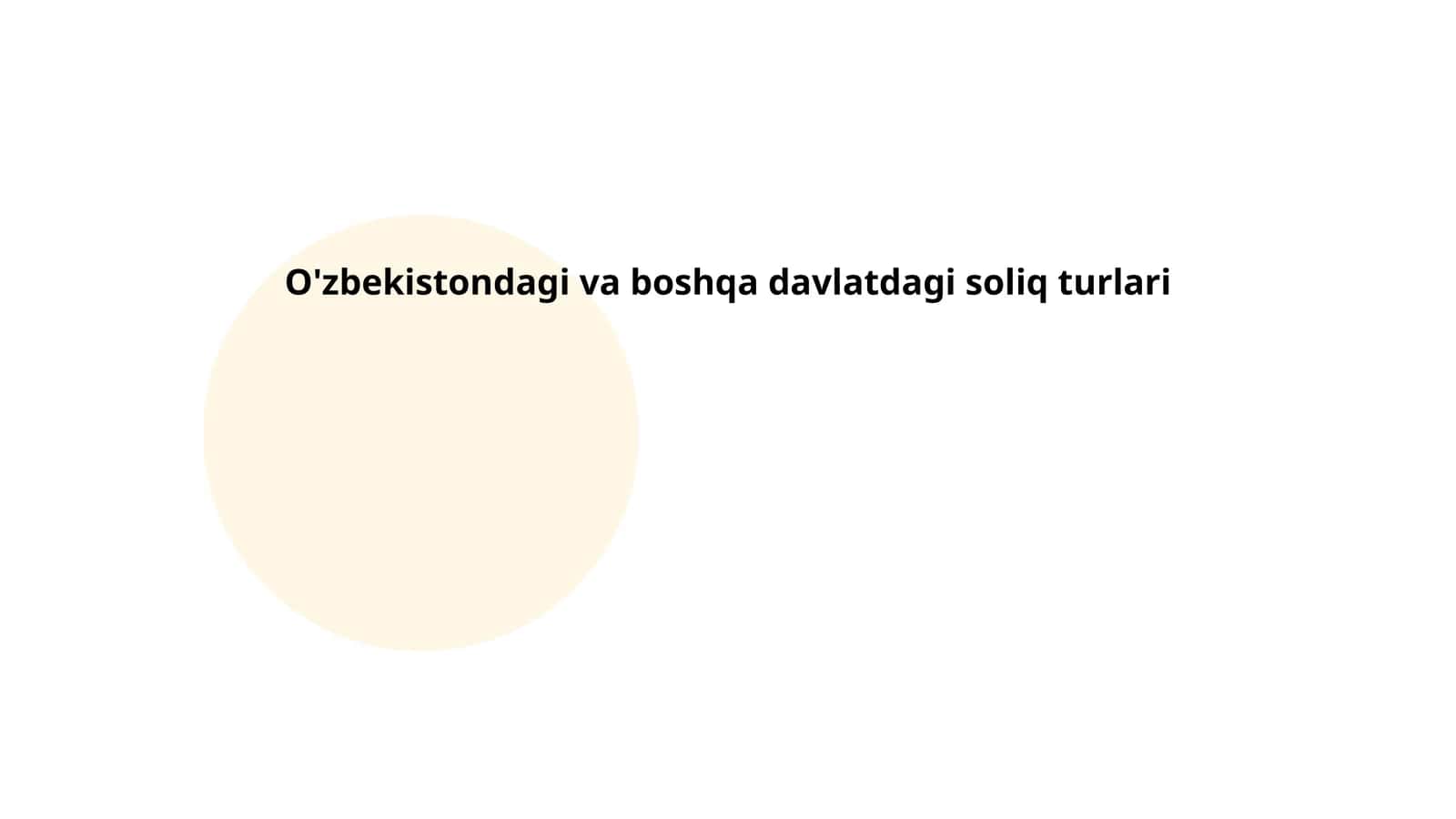 O'zbekistondagi va boshqa davlatdagi soliq turlari 1