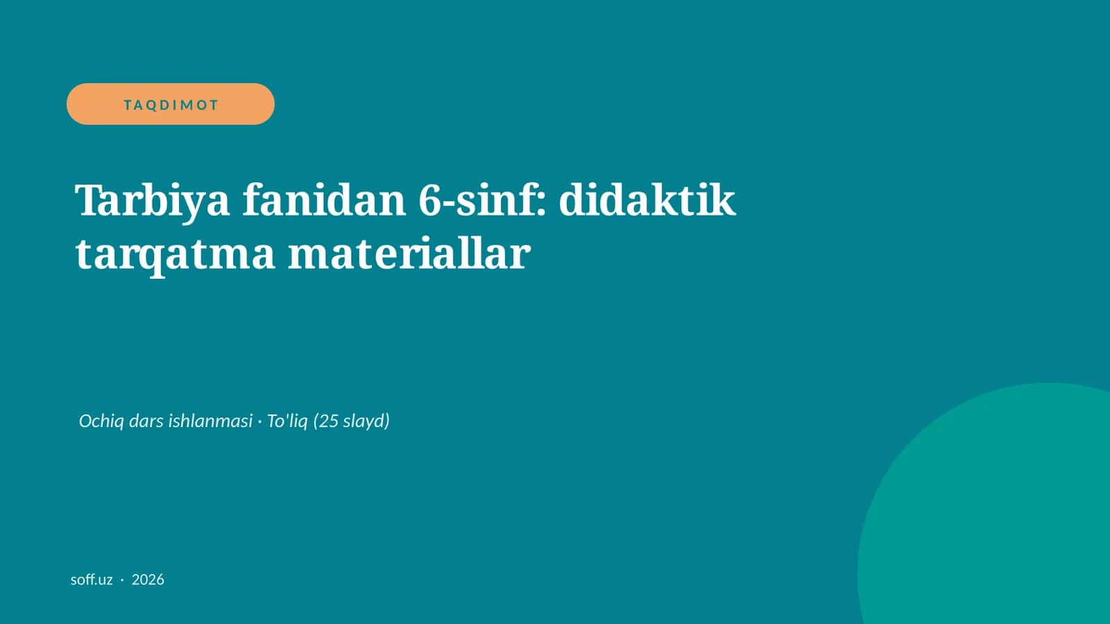 Tarbiya fanidan 6-sinf: didaktik tarqatma materiallar 1