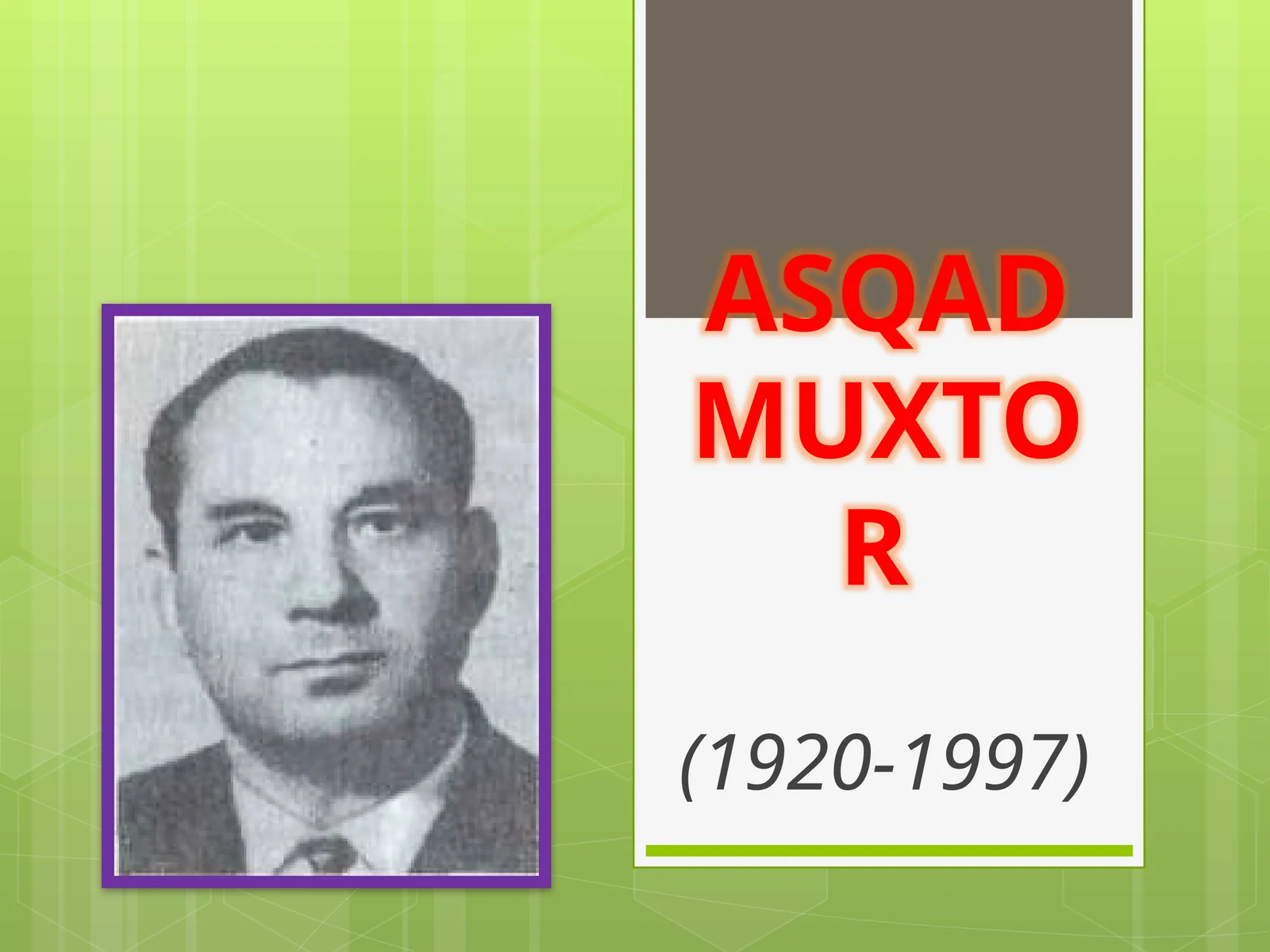 Asqad Muxtor 1