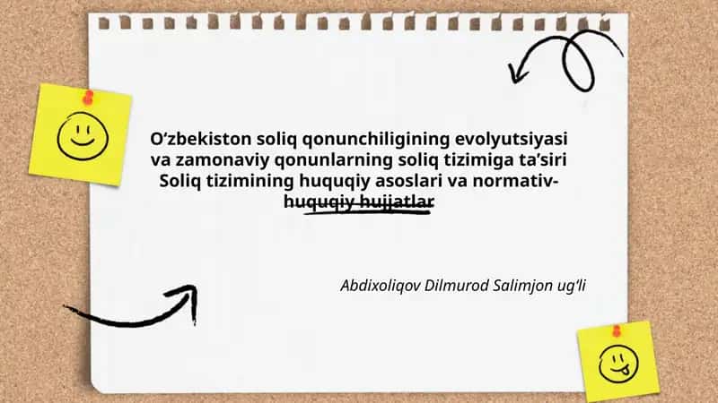 O‘zbekiston soliq qonunchiligining evolyutsiyasi va zamonaviy qonunlarning soliq tizimiga ta’siri 1