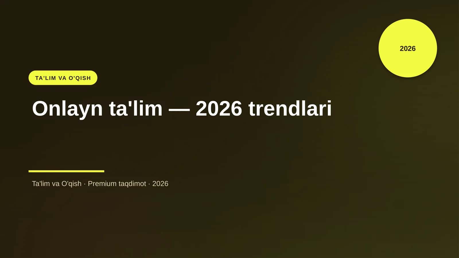 Onlayn ta'lim — 2026 trendlari 1