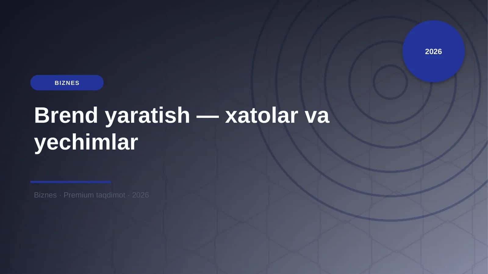 Brend yaratish — xatolar va yechimlar 1