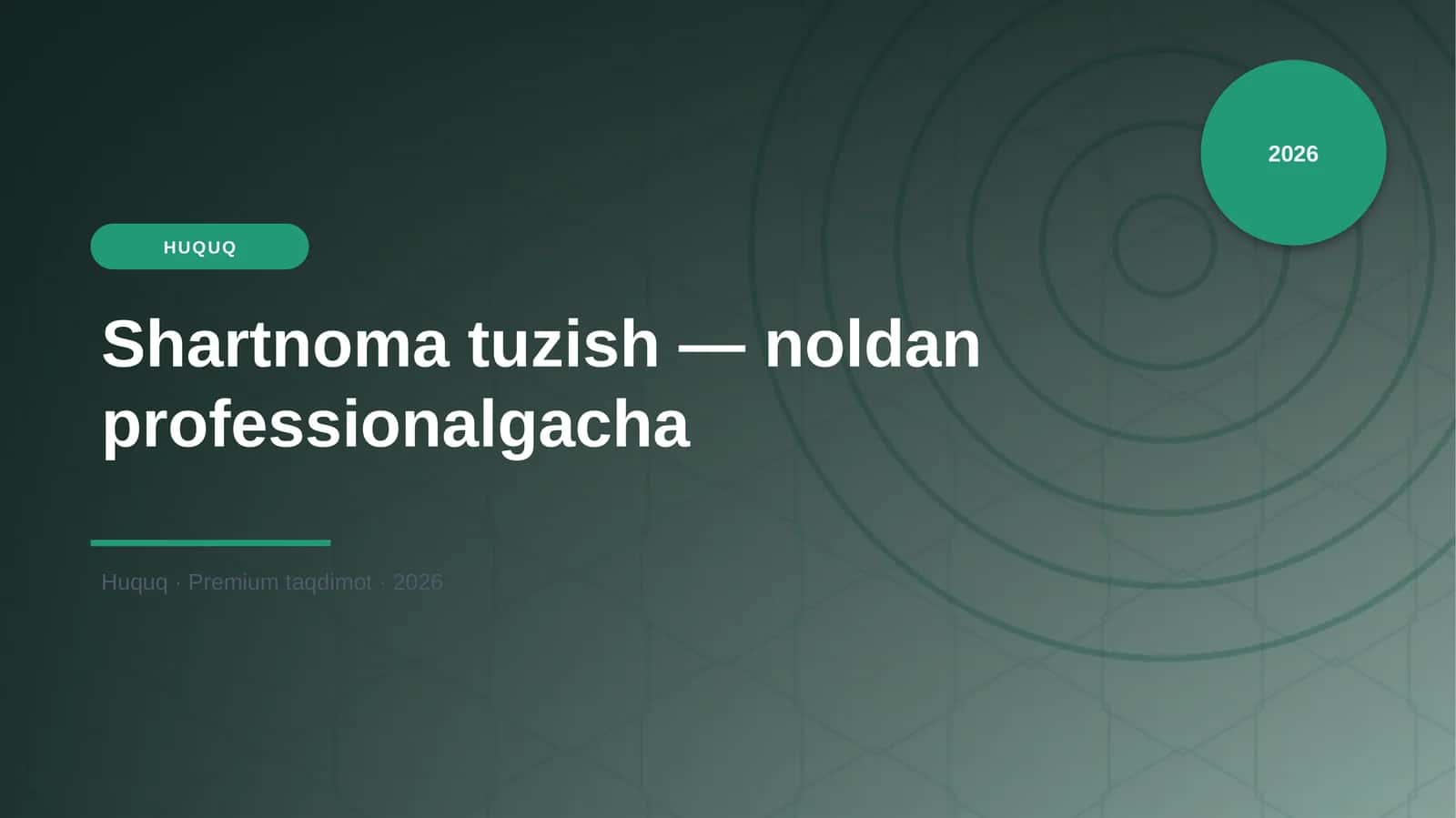 Shartnoma tuzish — noldan professionalgacha 1