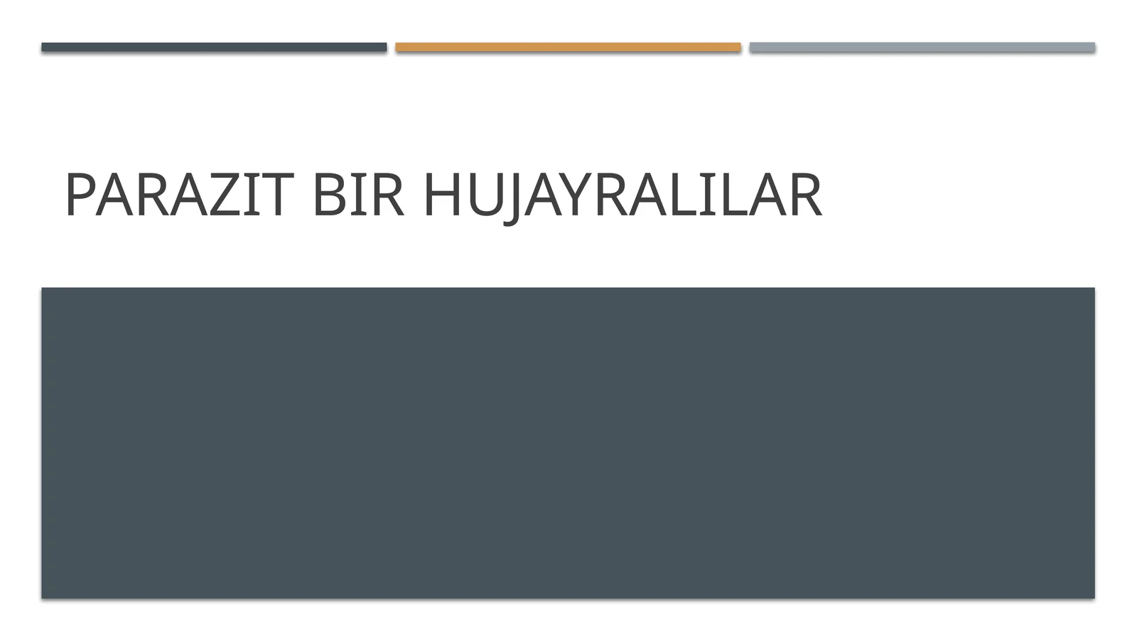 Parazit bir hujayralilar 1