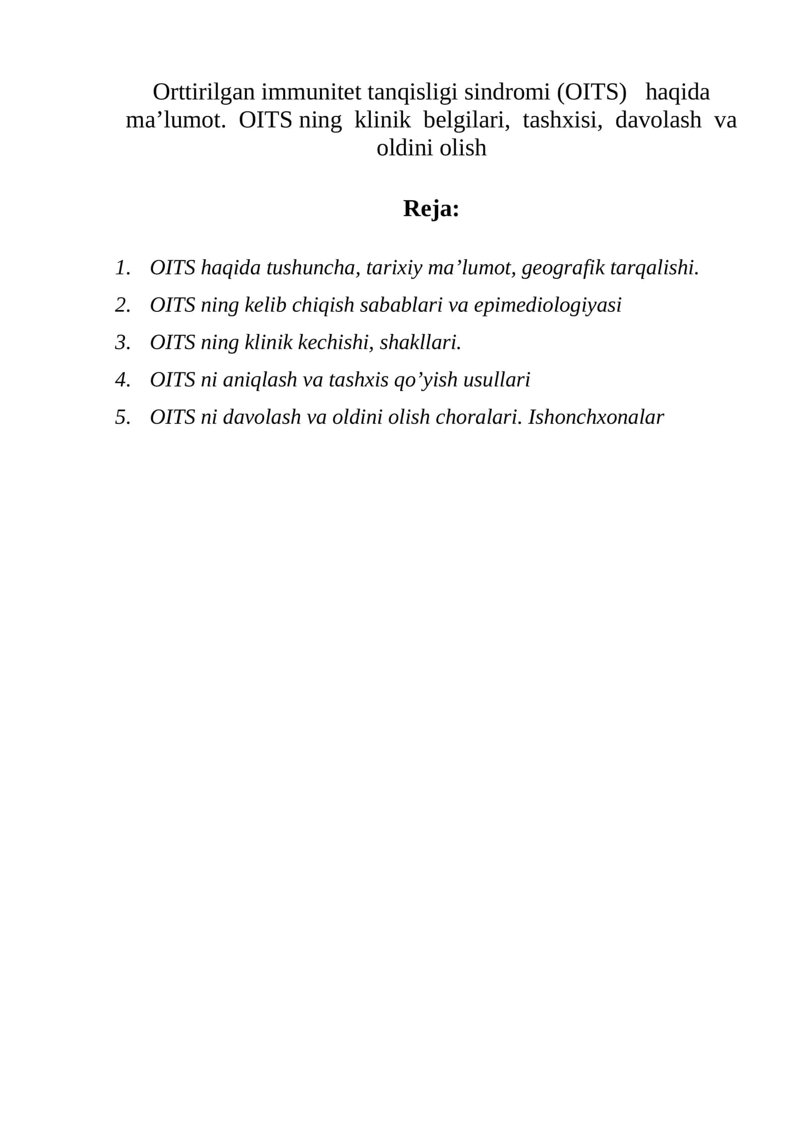 Orttirilgan immunitet tanqisligi sindromi (OITS) haqida ma’lumot 1
