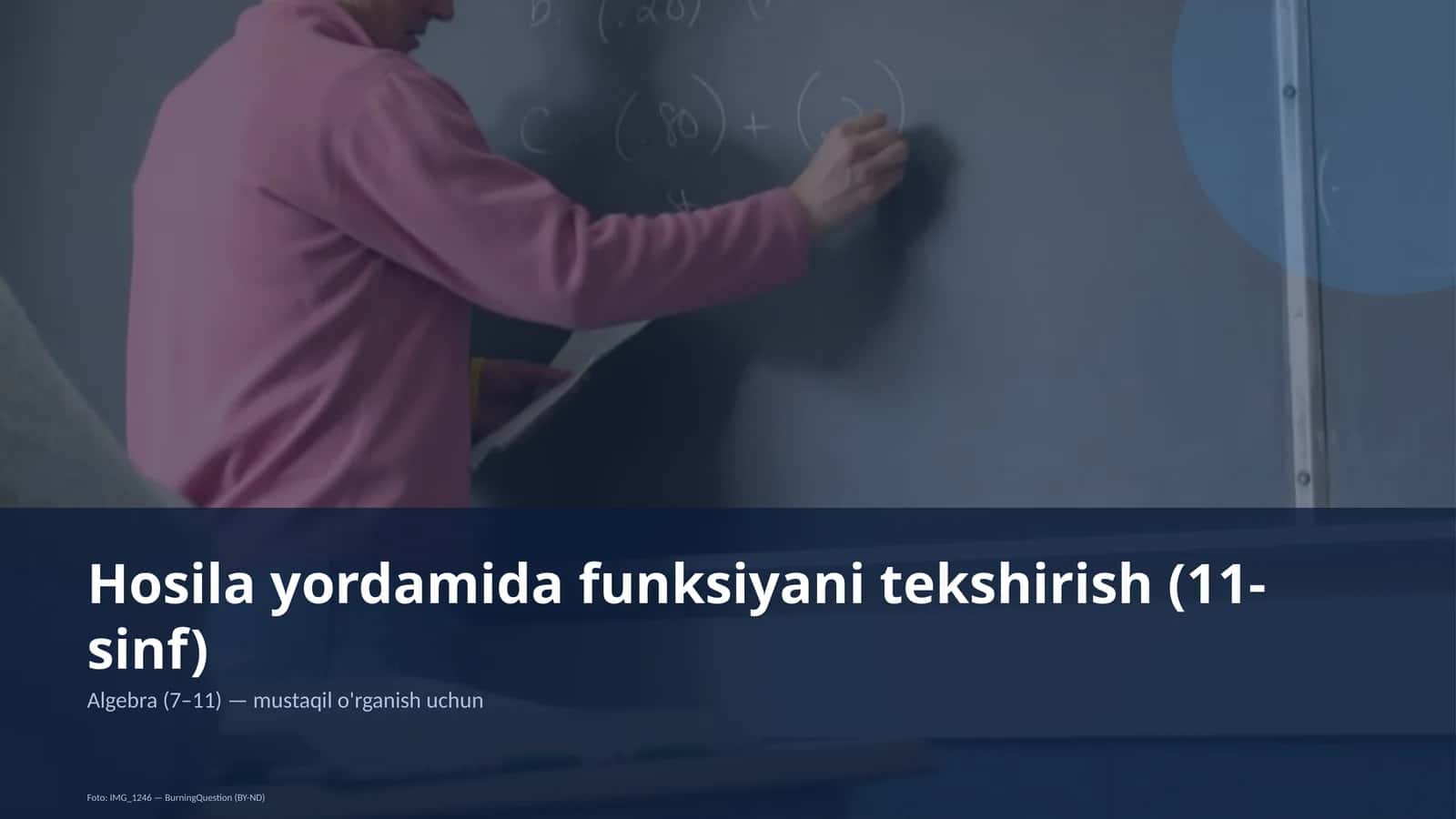 Hosila yordamida funksiyani tekshirish (11-sinf) 1