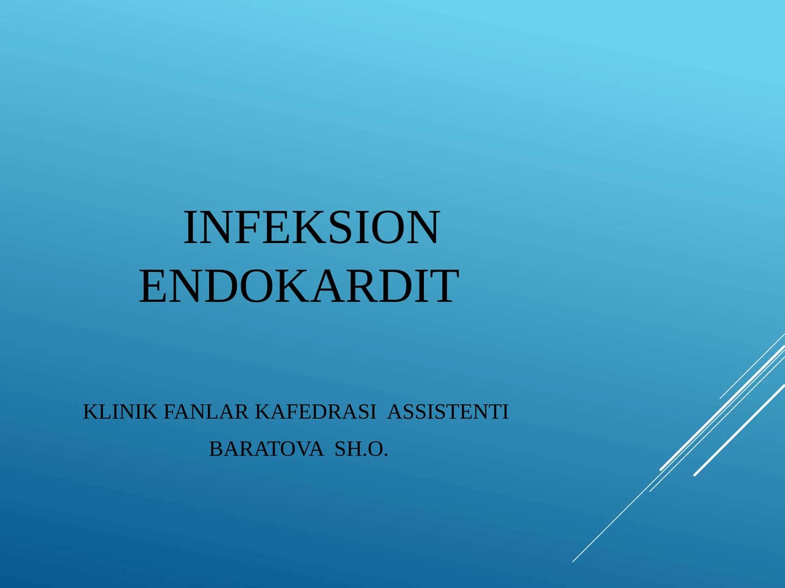 INFEKSION ENDOKARDIT 1