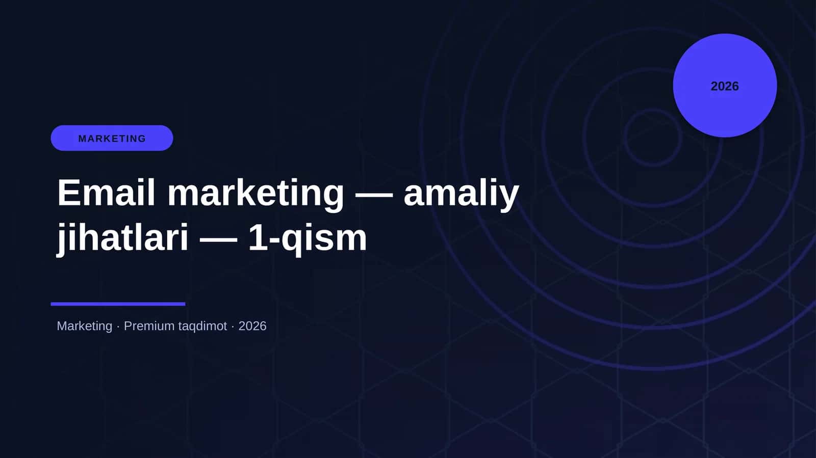 Email marketing — amaliy jihatlari — 1-qism 1