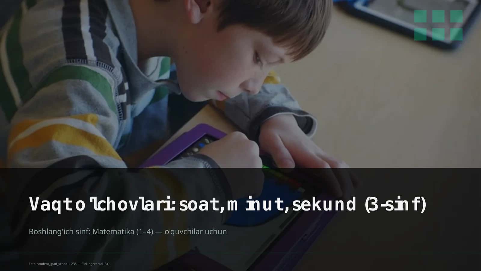 Vaqt o'lchovlari: soat, minut, sekund (3-sinf) 1