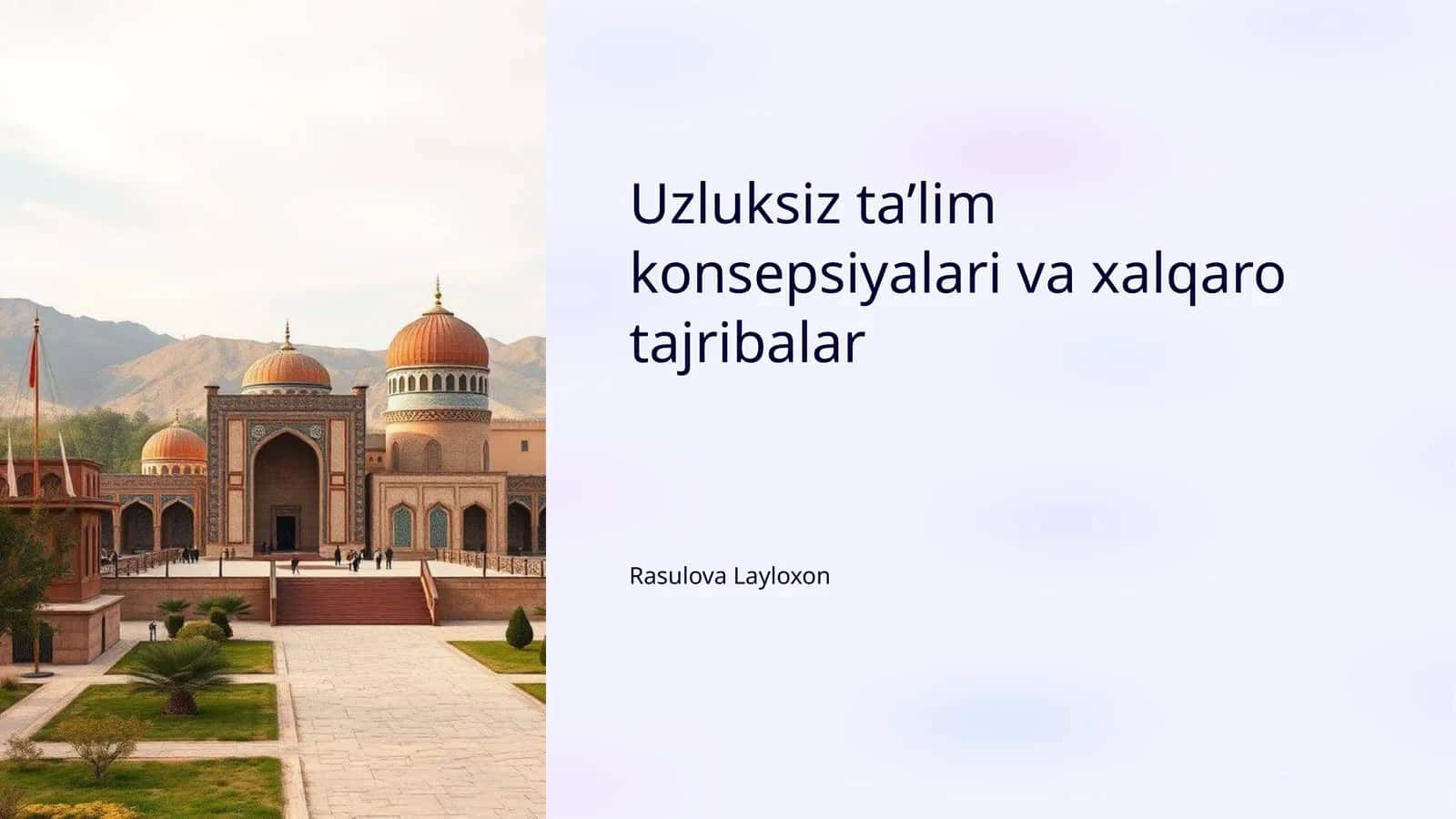 Uzluksiz ta’lim konsepsiyalari va xalqaro tajribalar 1