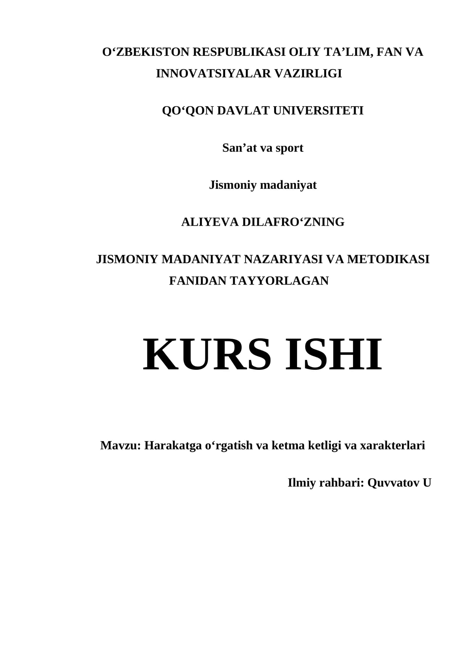 HARAKATGA OʻRGATISH VA KETMA KETLIGI VA XARAKTERLARI 1