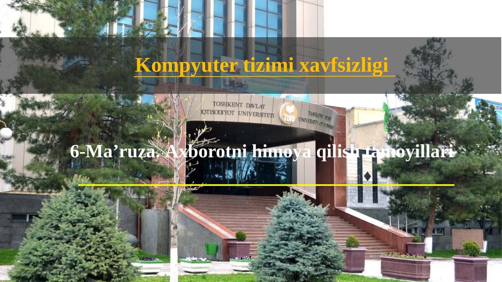Axborotni himoya qilish tamoyillari 1