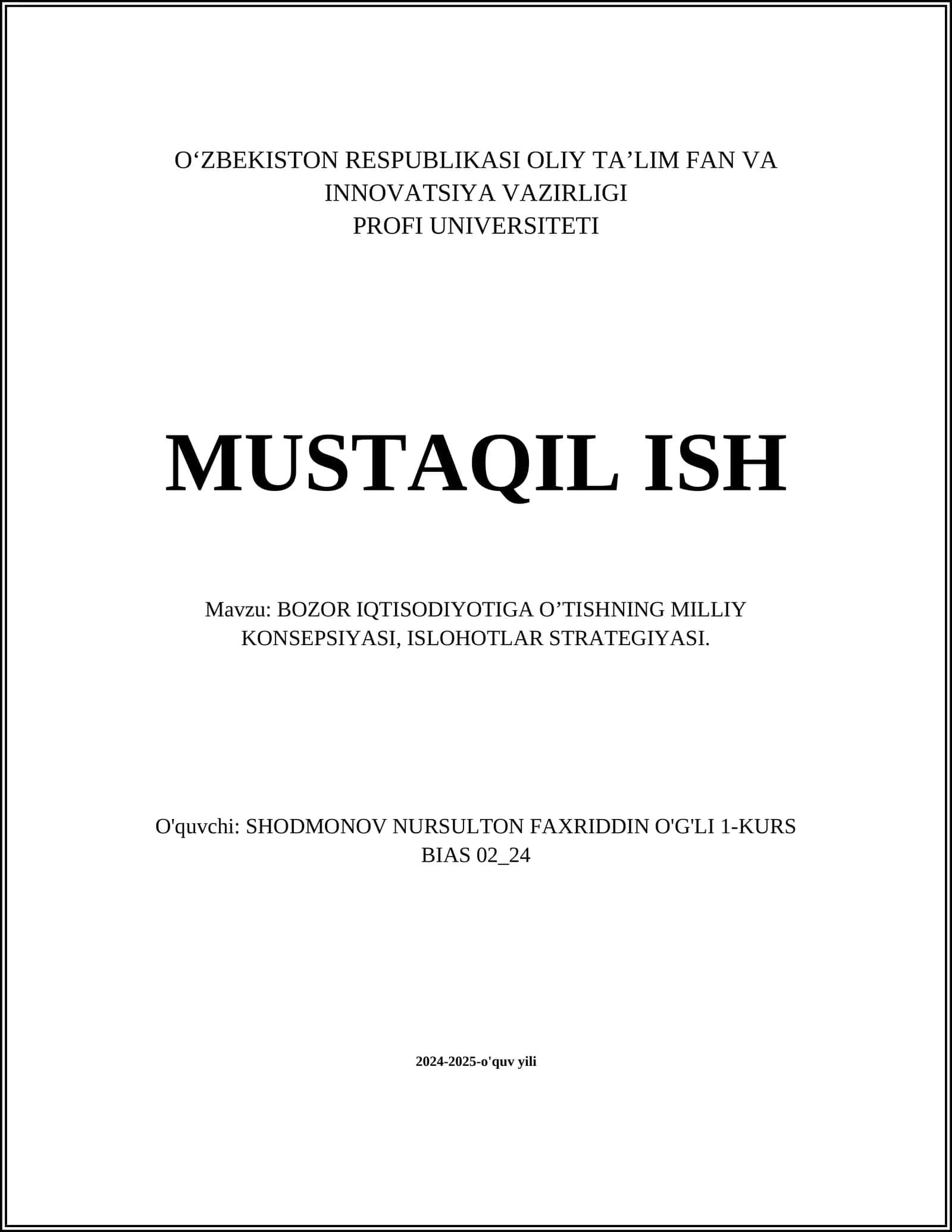 BOZOR IQTISODIYOTIGA O’TISHNING MILLIY KONSEPSIYASI, ISLOHOTLAR STRATEGIYASI 1