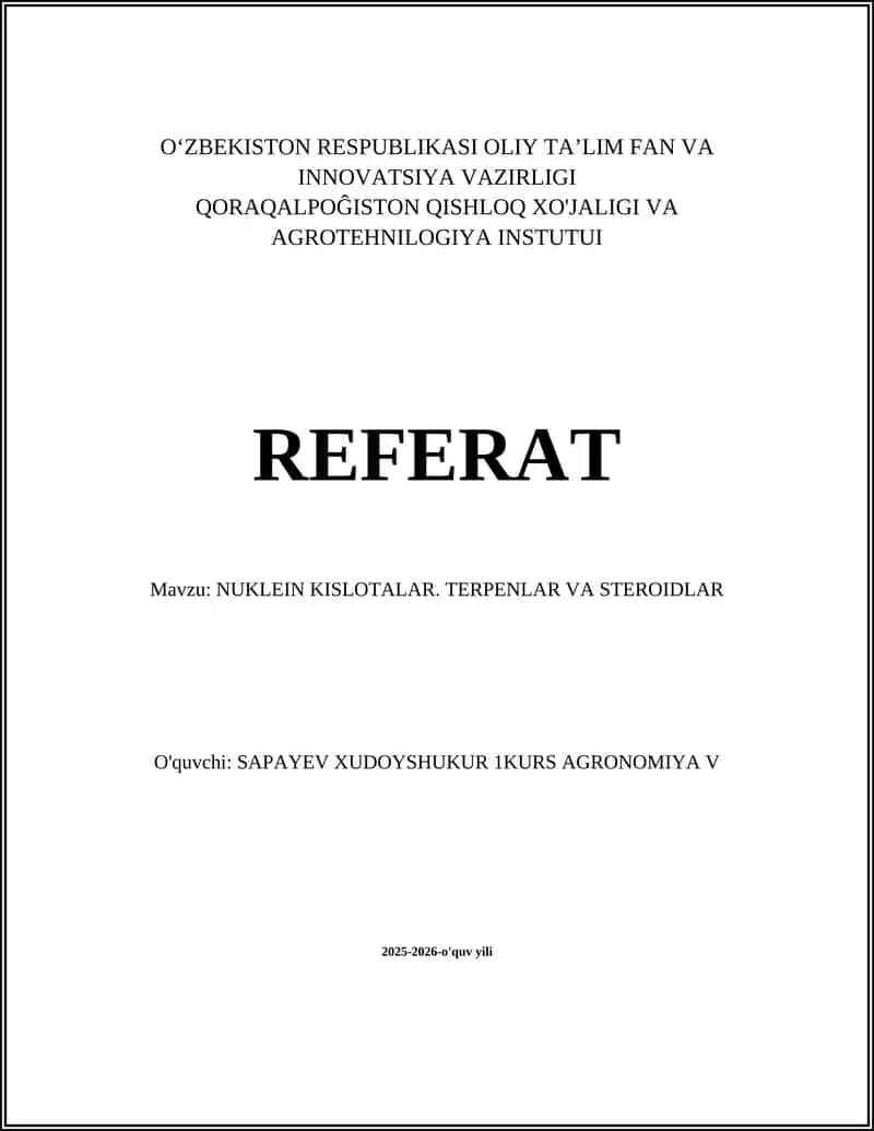 NUKLEIN KISLOTALAR. TERPENLAR VA STEROIDLAR 1