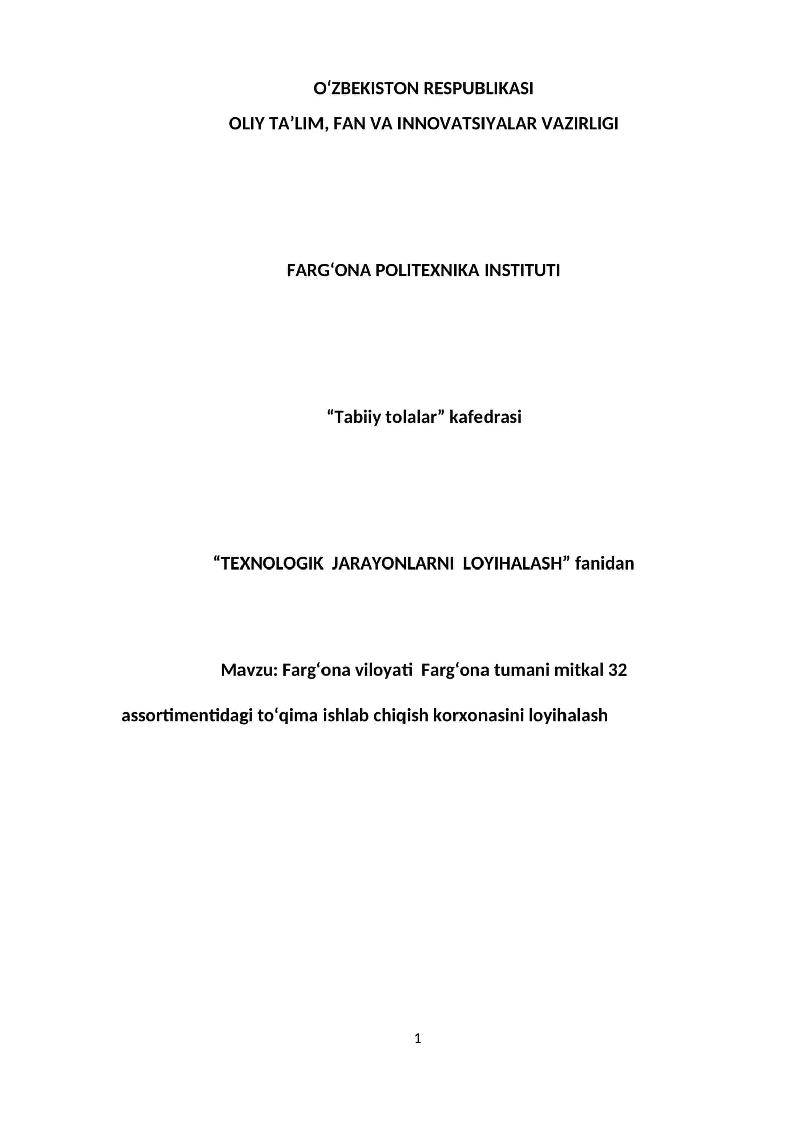 Texnologik jarayonlarni loyihalash 1