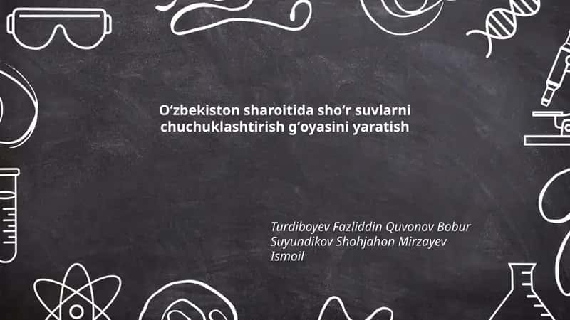 Oʻzbekistonda shoʻr suv manbalarining tahlili va kimyoviy-hidrologik xarakteristikasi 1