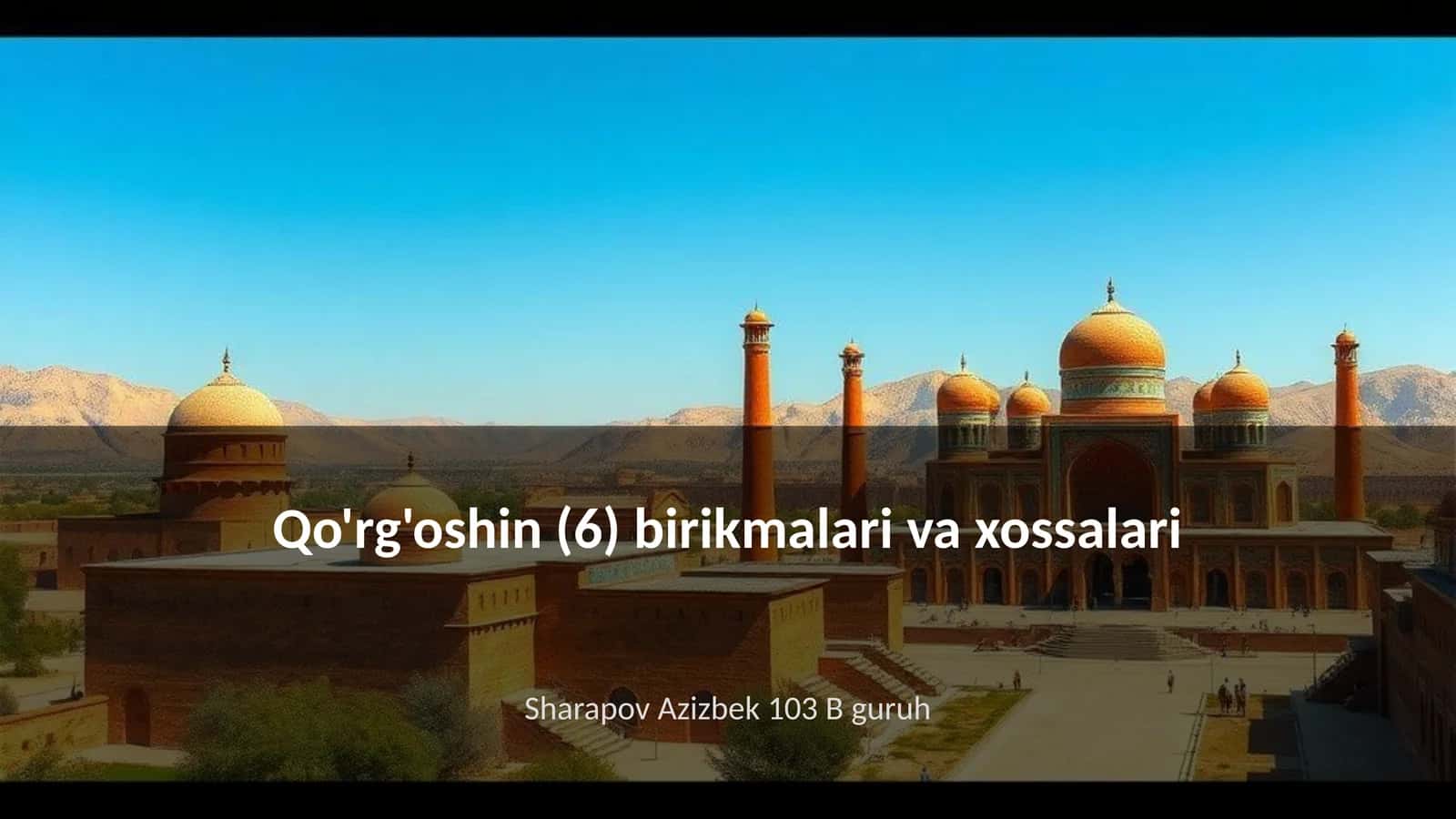 Qo'rg'oshin (6) birikmalari va xossalari 1