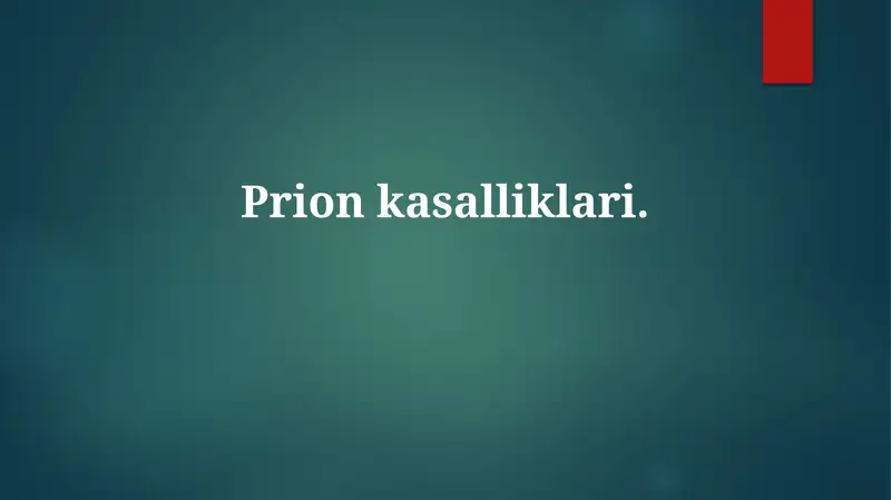 Prion kasalliklari 1