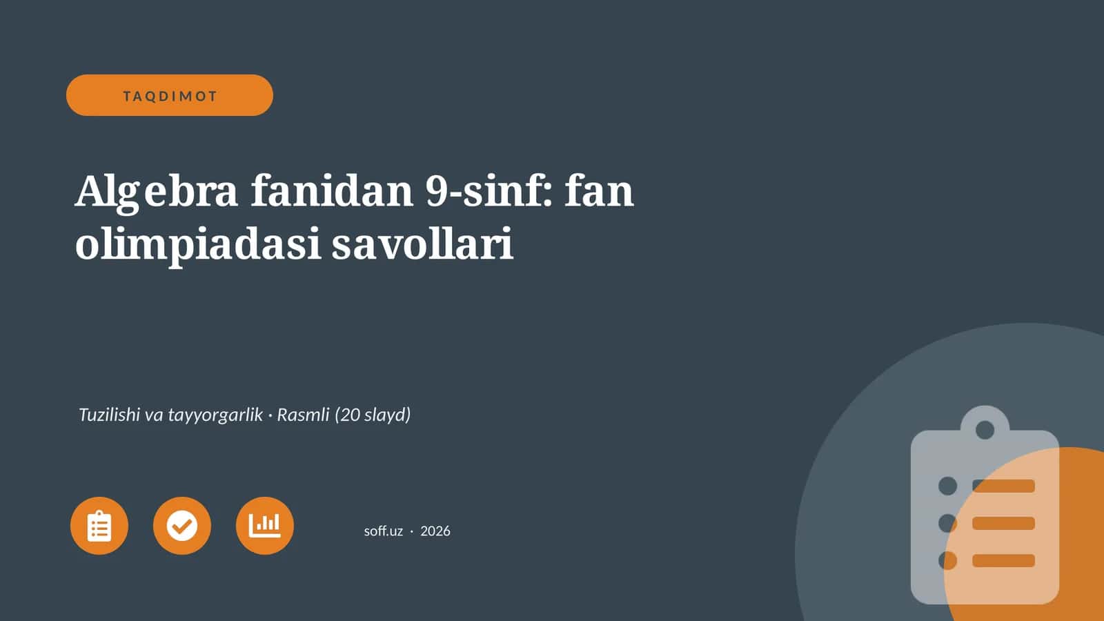 Algebra fanidan 9-sinf: fan olimpiadasi savollari 1