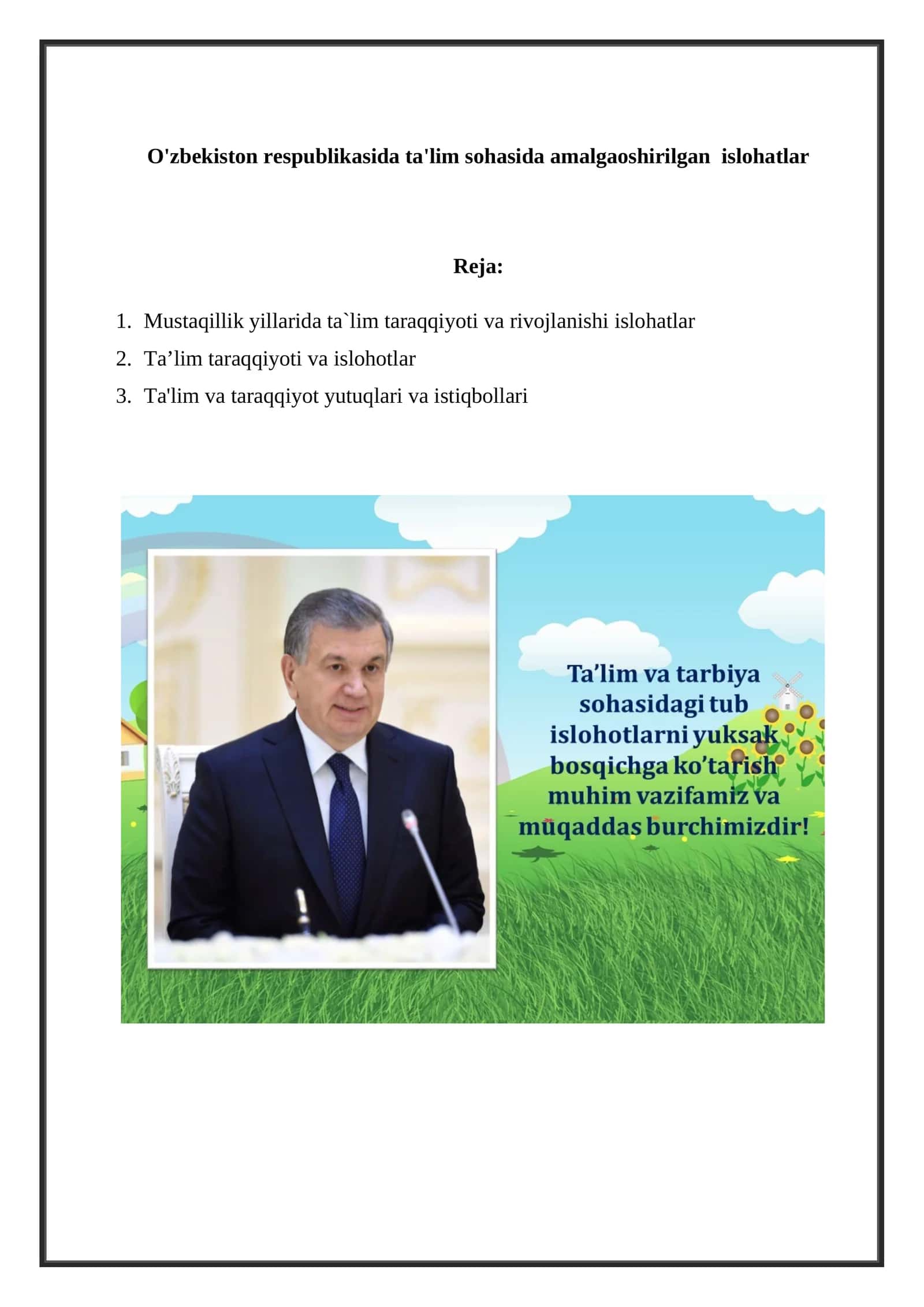 Mustaqillik yillarida ta`lim taraqqiyoti va rivojlanishi islohatlar 1