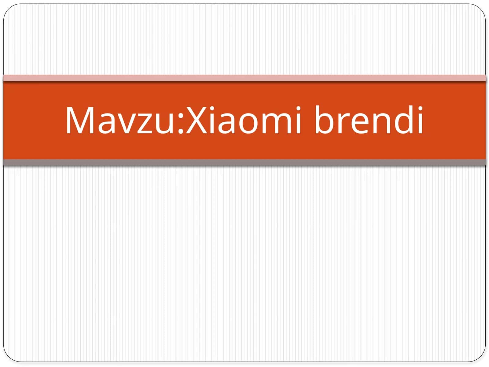 Xiaomi brendi 1